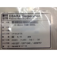 EBARA C-4111-068-0001 D/R Brush...